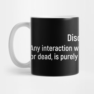 Introvert Disclaimer Mug